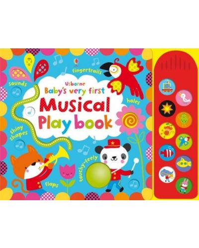 Baby`s Very First Touchy-Feely Musical Play Book - 1